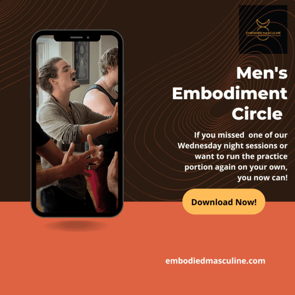 Men's Embodiment Circle Practices - Audio File Access